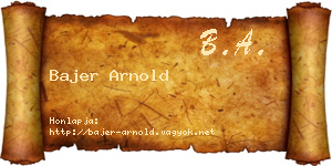 Bajer Arnold névjegykártya